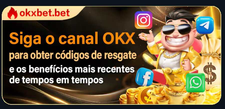 Okxbet (Para baixar clique na imagem acima)
