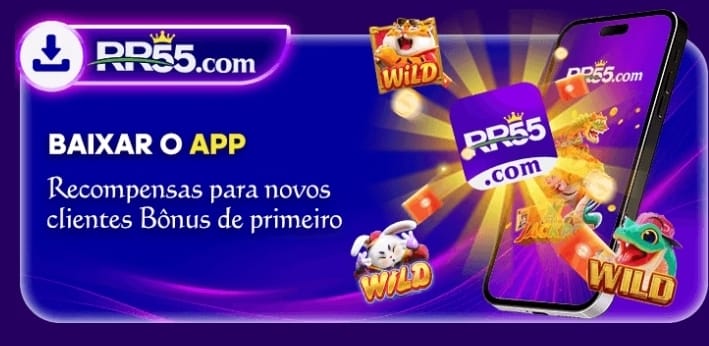 RR55bet (Para baixar clique na imagem acima)