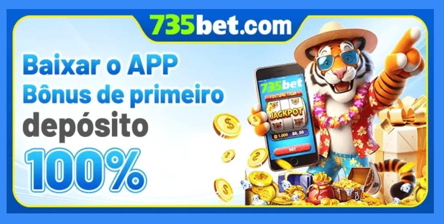 735bet (Para baixar clique na imagem acima)